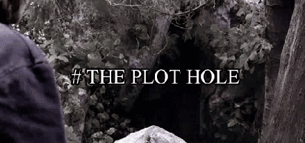 The plothole