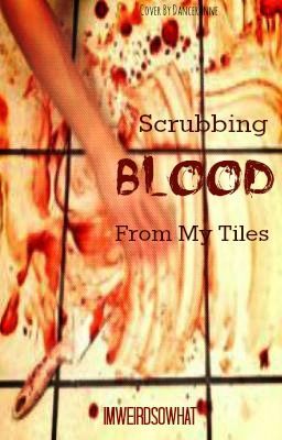 Scrubbing blood