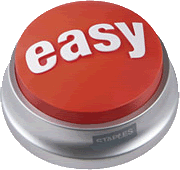 He handed you the easy button and you threw it away